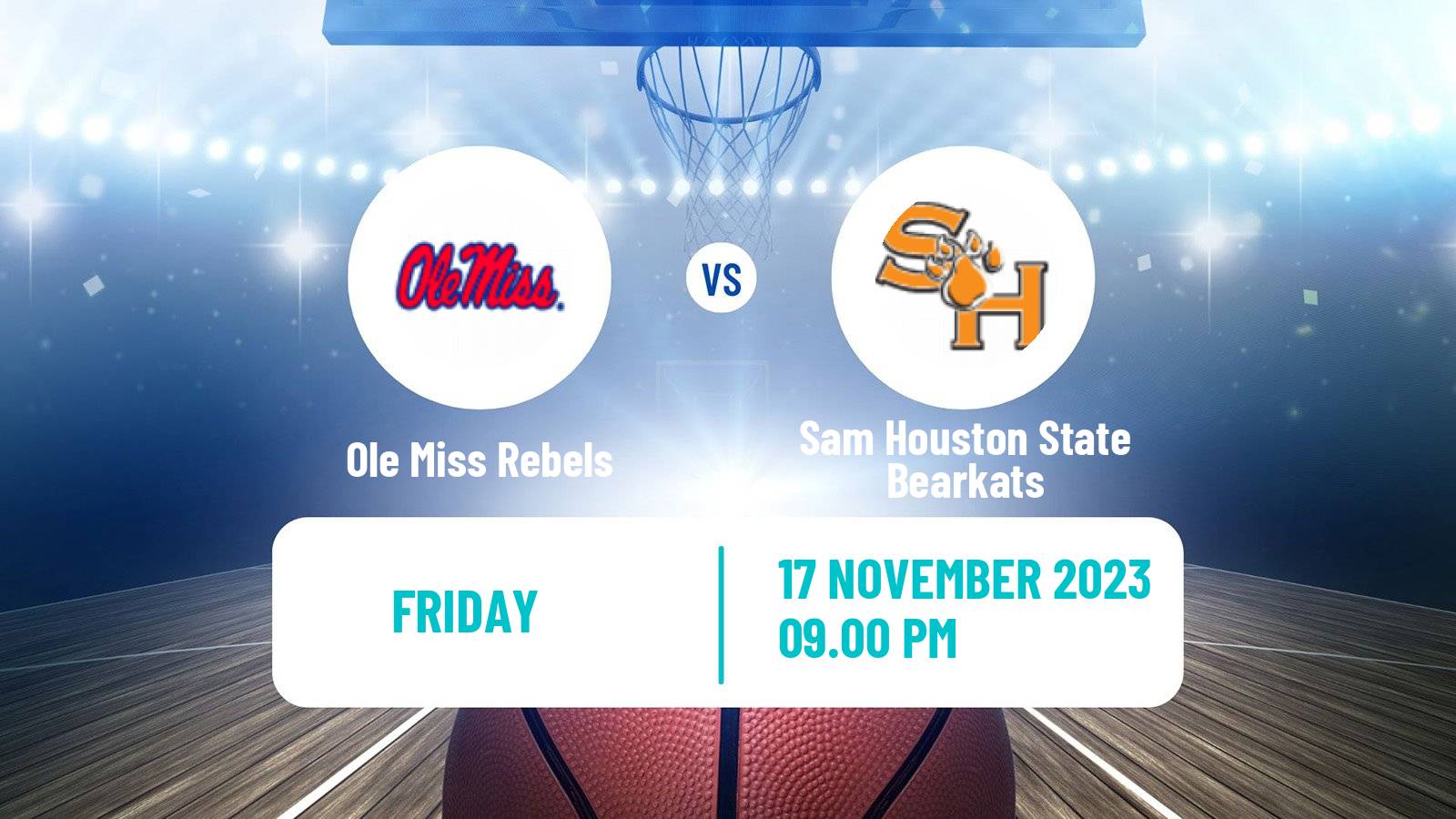 Basketball NCAA College Basketball Ole Miss Rebels - Sam Houston State Bearkats