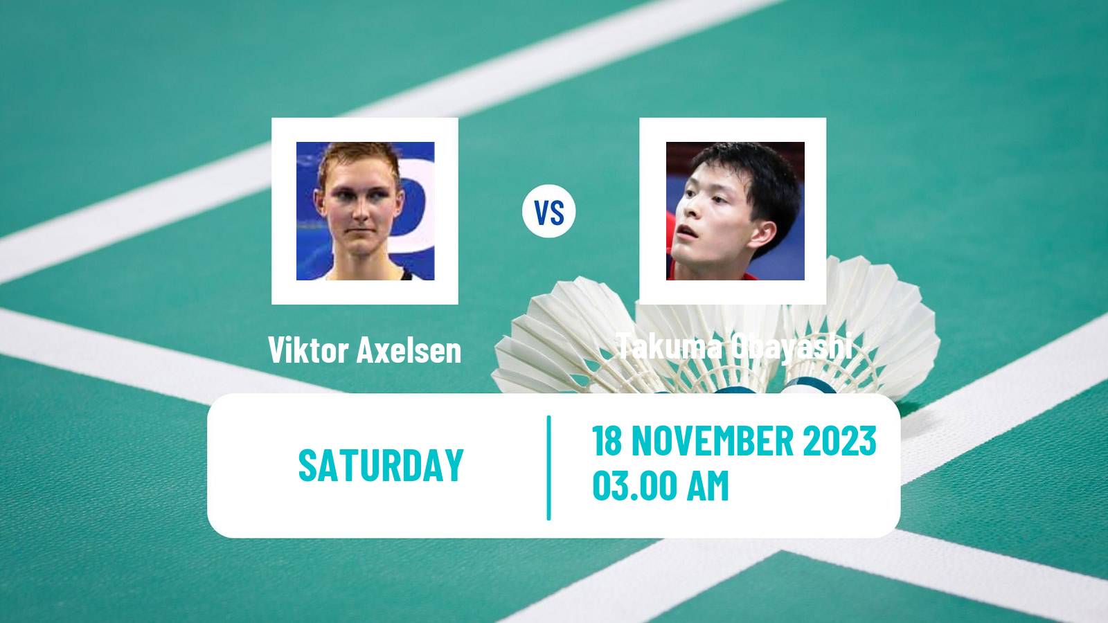 Badminton BWF World Tour Kumamoto Masters Men Viktor Axelsen - Takuma Obayashi