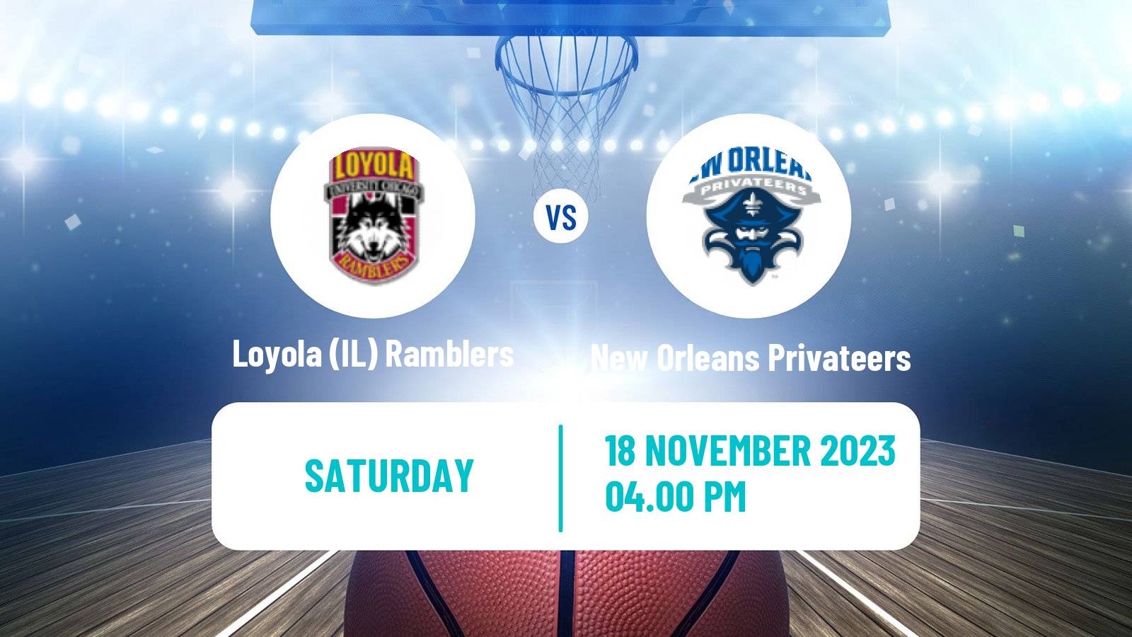 Basketball NCAA College Basketball Loyola (IL) Ramblers - New Orleans Privateers