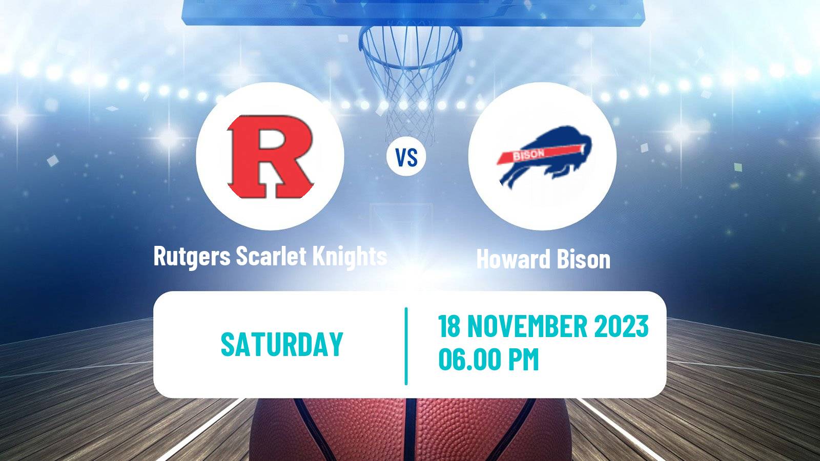 Basketball NCAA College Basketball Rutgers Scarlet Knights - Howard Bison