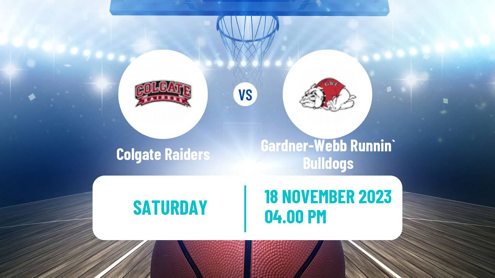 Basketball NCAA College Basketball Colgate Raiders - Gardner-Webb Runnin` Bulldogs