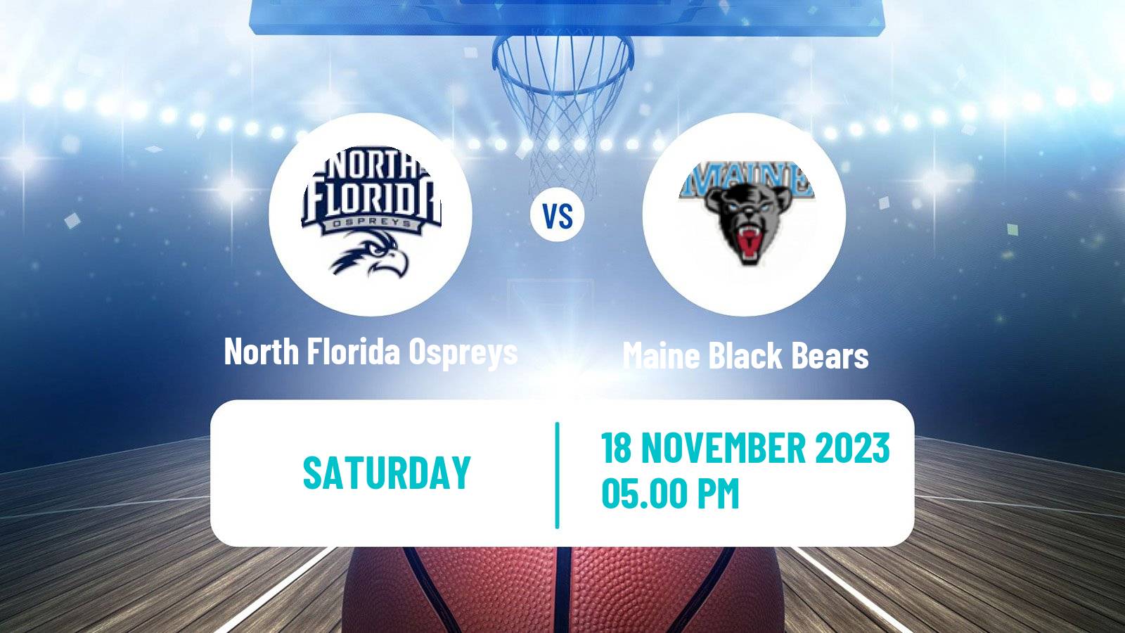 Basketball NCAA College Basketball North Florida Ospreys - Maine Black Bears