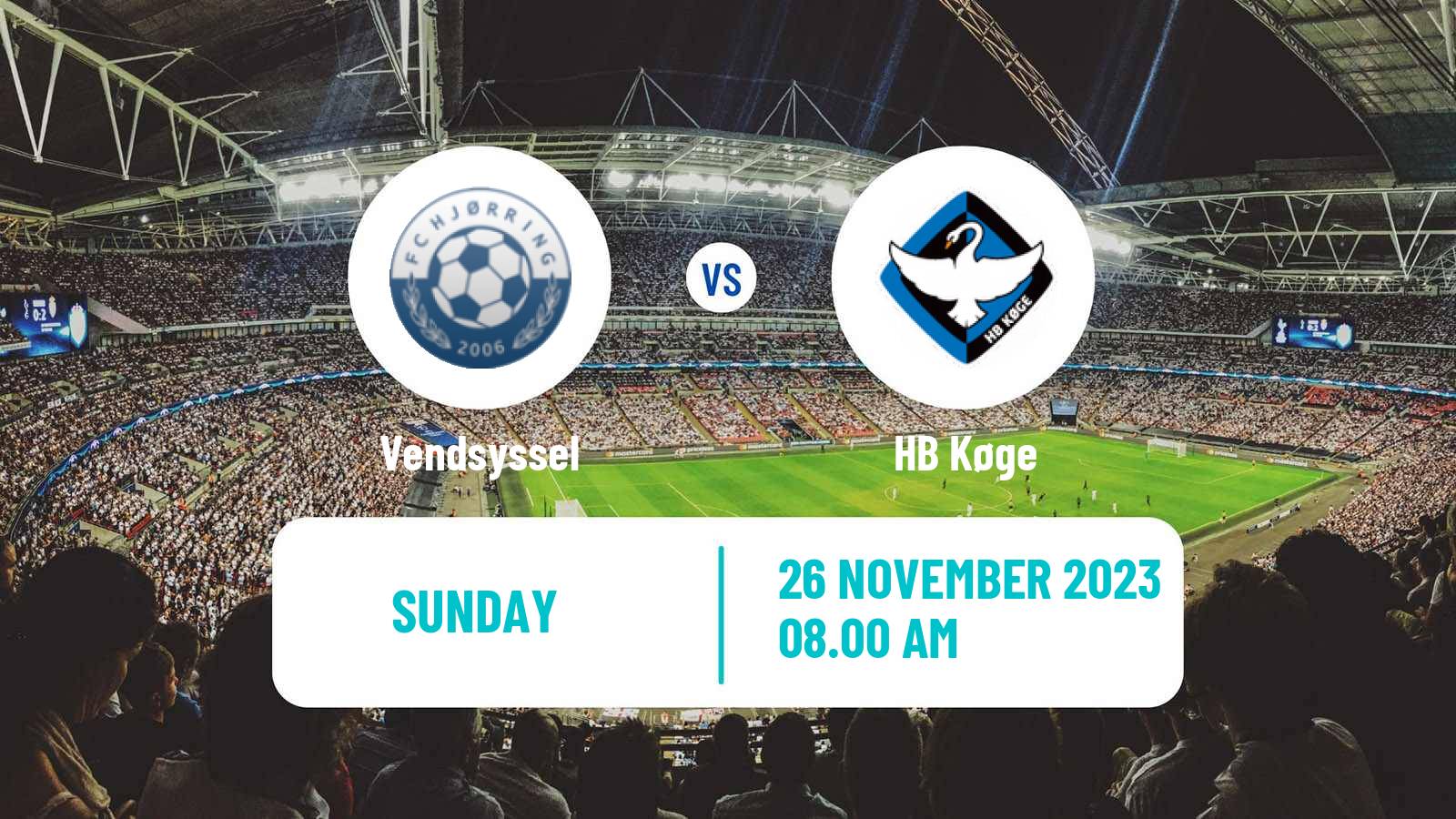 Soccer Danish 1 Division Vendsyssel - HB Køge