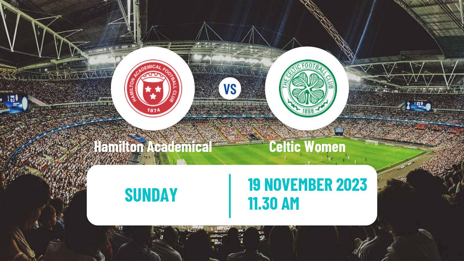 Soccer Scottish SWPL 1 Women Hamilton Academical - Celtic