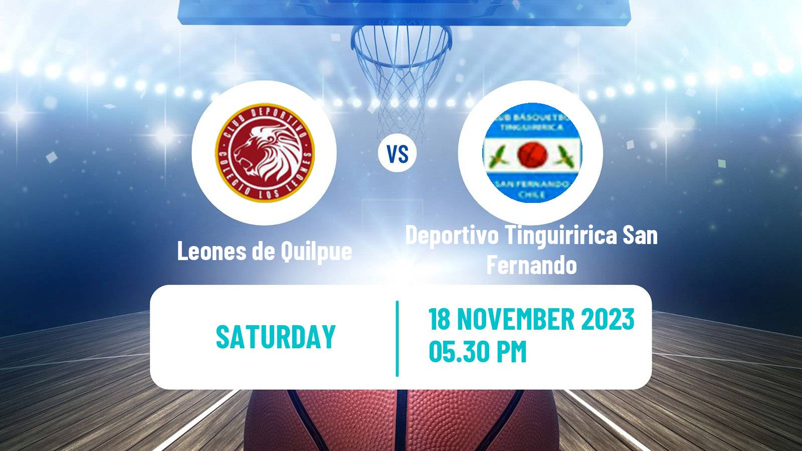 Basketball Chilean Copa Basketball Leones de Quilpue - Deportivo Tinguiririca San Fernando