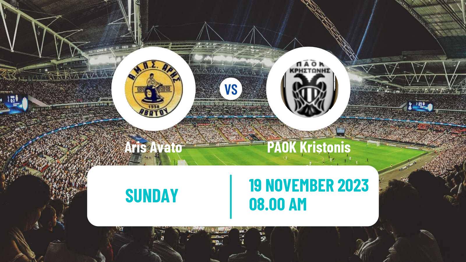 Soccer Greek Gamma Ethniki - Group 1 Aris Avato - PAOK Kristonis