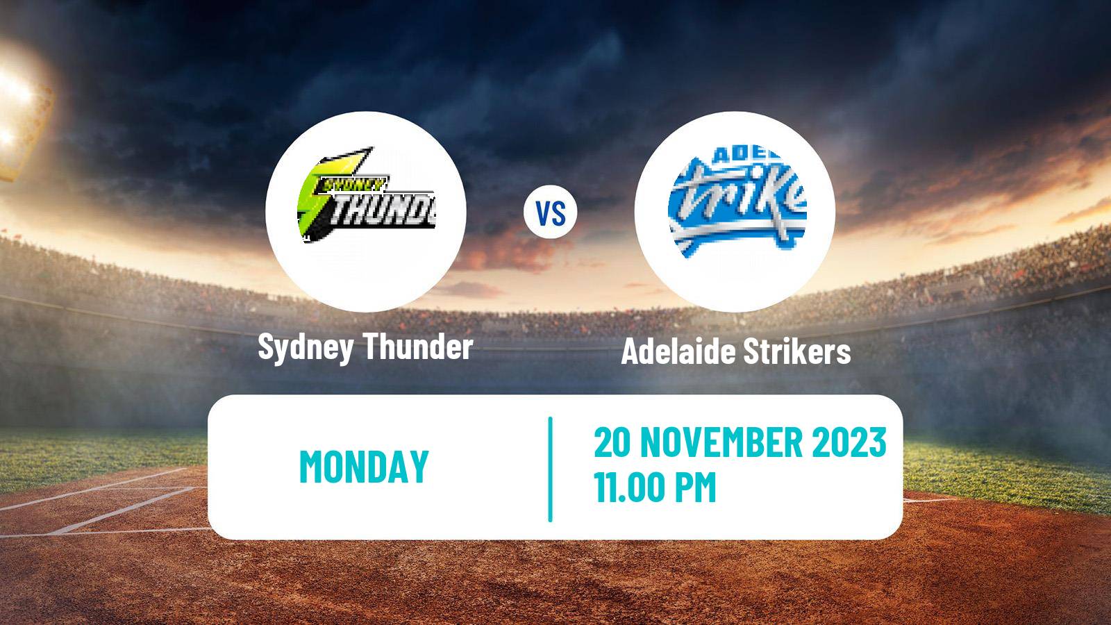 Cricket Australian Big Bash T20 Women Sydney Thunder - Adelaide Strikers