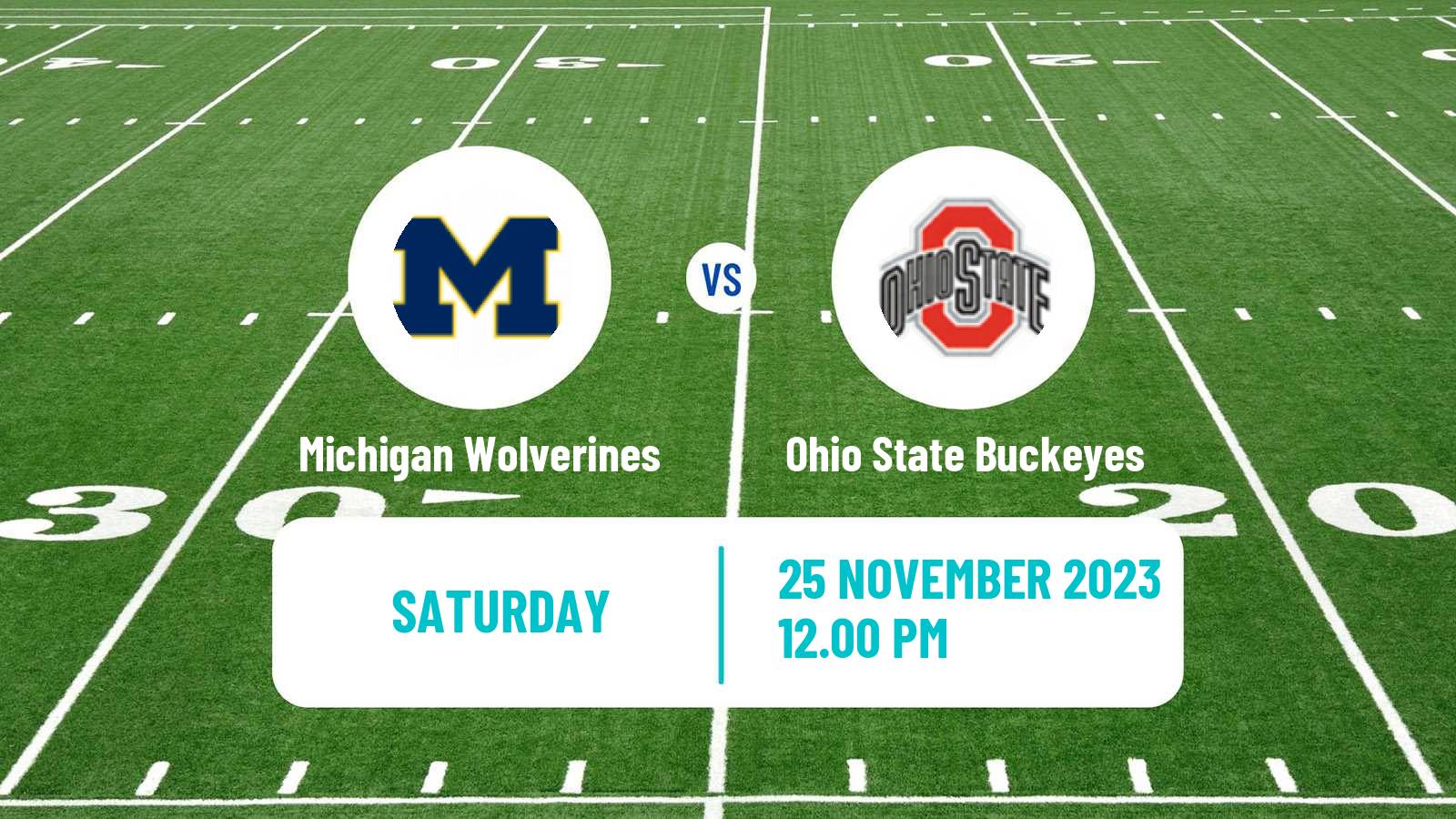 American football NCAA College Football Michigan Wolverines - Ohio State Buckeyes