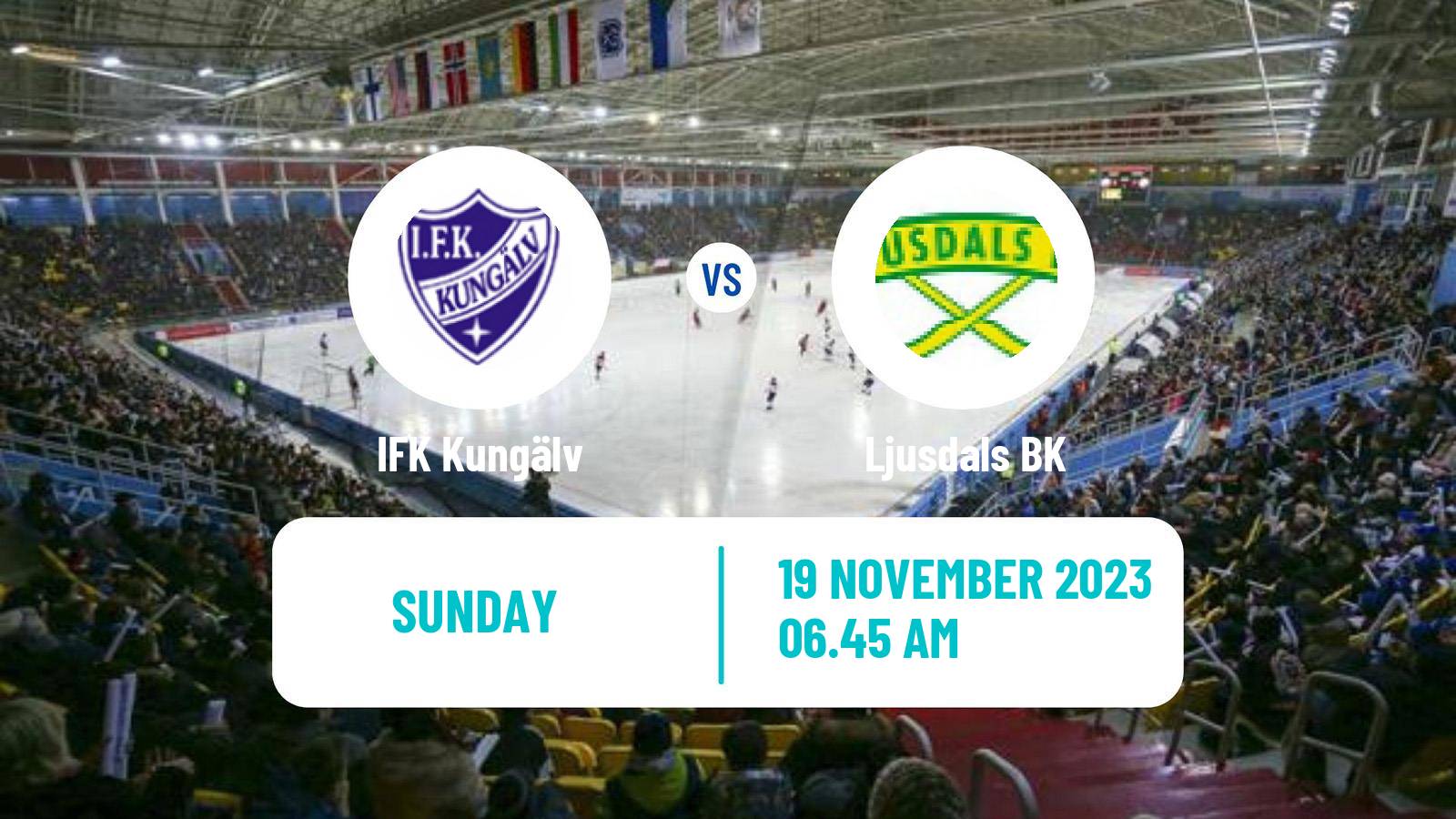 Bandy Swedish Allsvenskan Bandy IFK Kungälv - Ljusdal