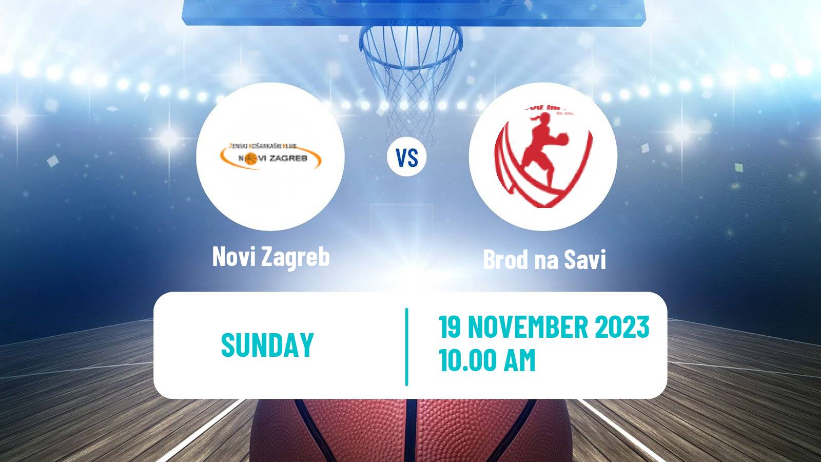 Basketball Croatian Premijer Liga Basketball Women Novi Zagreb - Brod na Savi