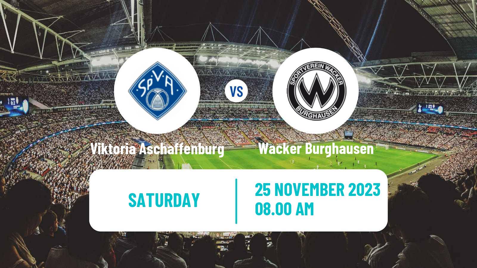 Soccer German Regionalliga Bayern Viktoria Aschaffenburg - Wacker Burghausen