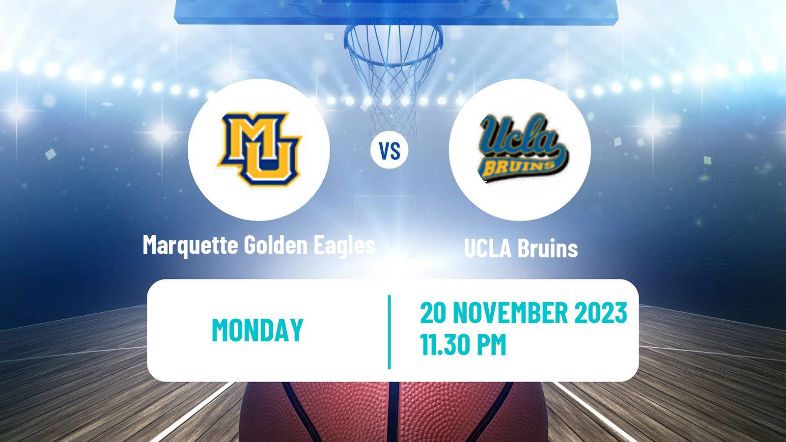 Basketball NCAA College Basketball Marquette Golden Eagles - UCLA Bruins