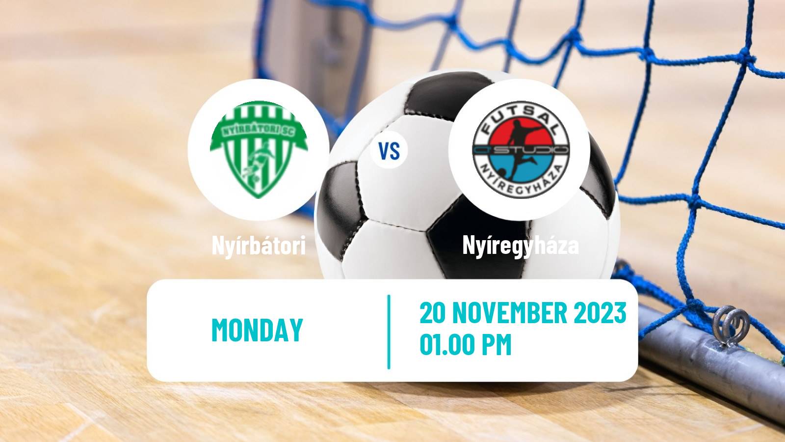 Futsal Hungarian NB I Futsal Nyírbátori - Nyíregyháza