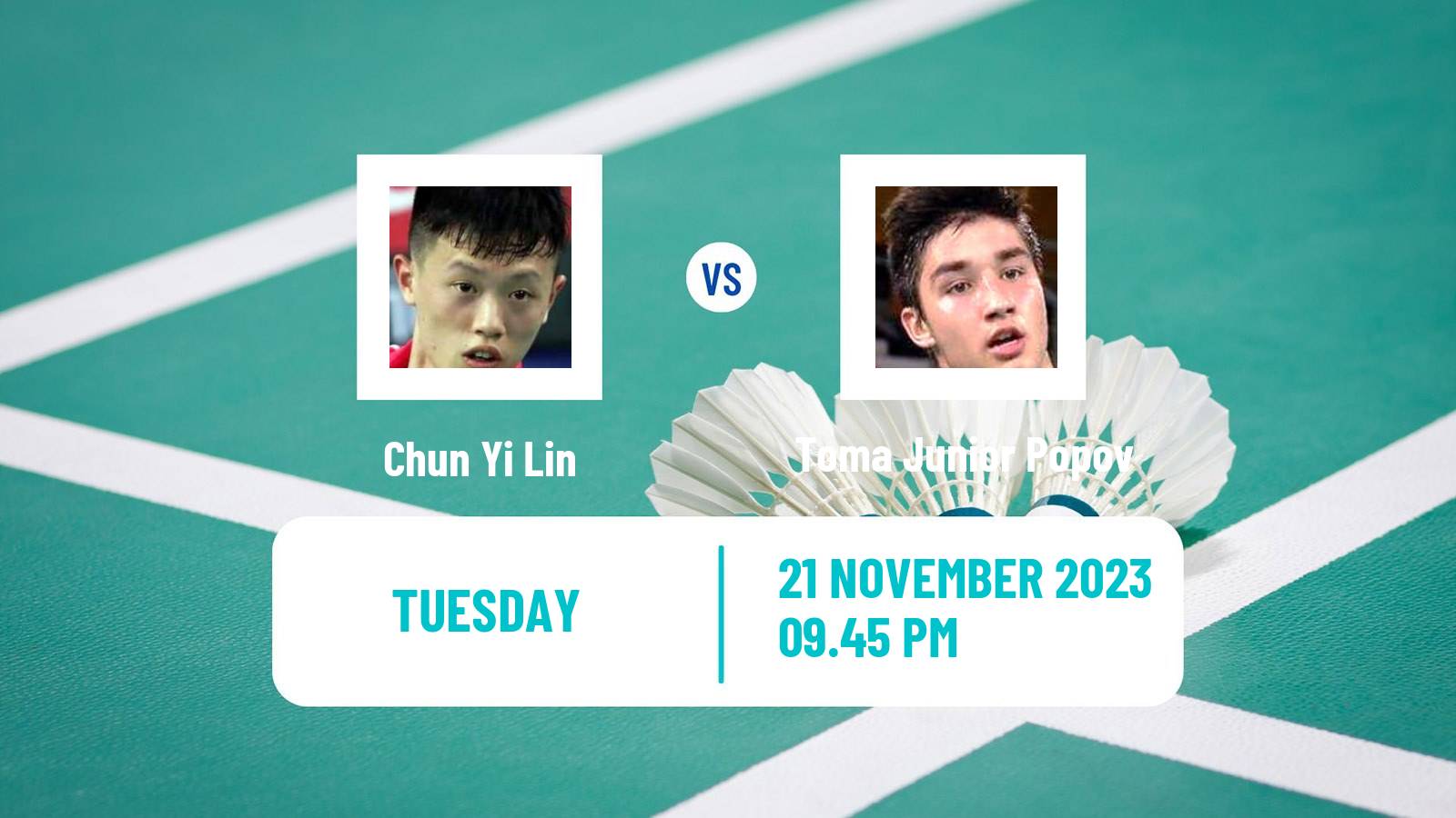 Badminton BWF World Tour China Masters 2 Men Chun Yi Lin - Toma Junior Popov