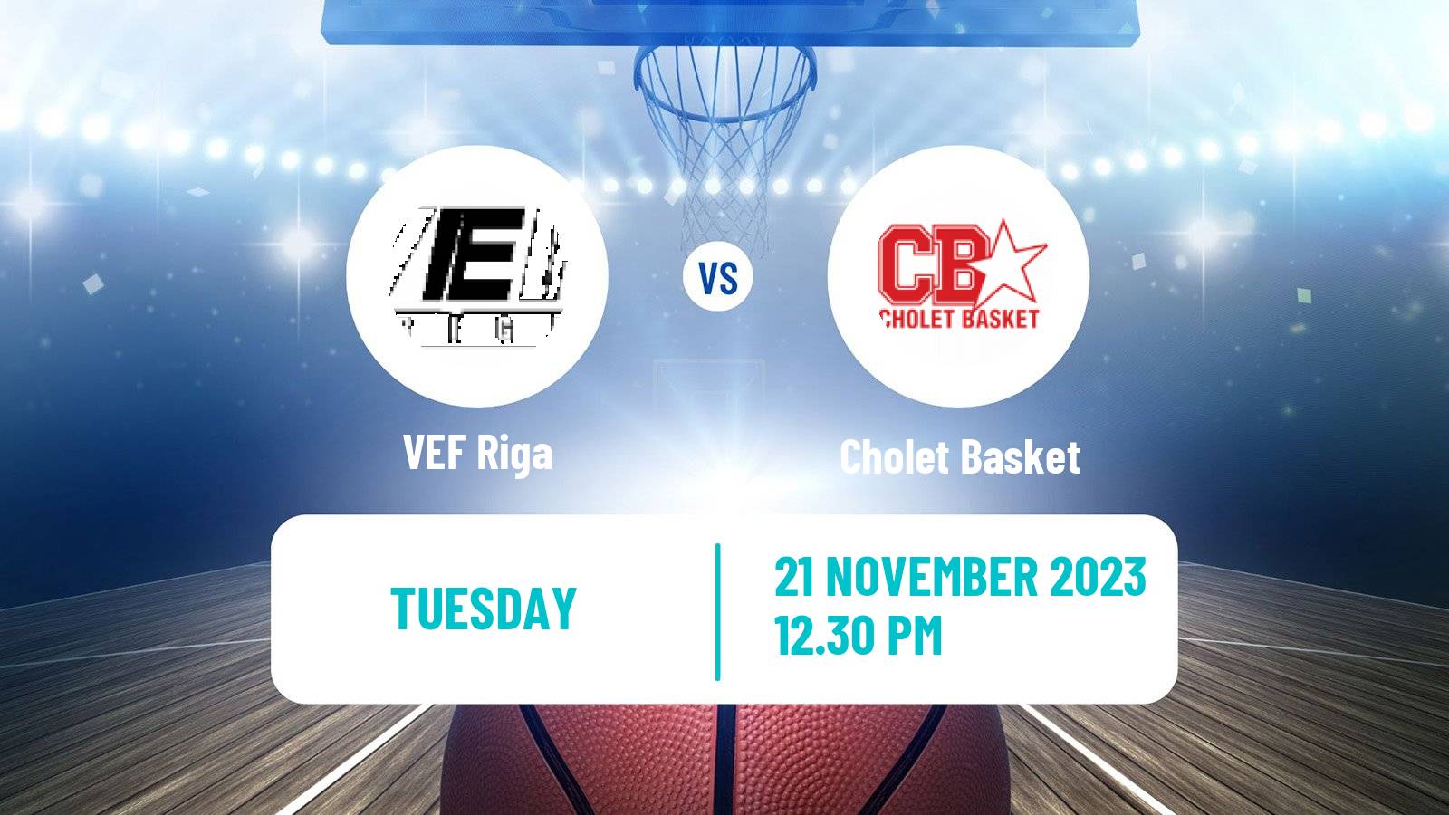 Basketball Champions League Basketball VEF Riga - Cholet Basket