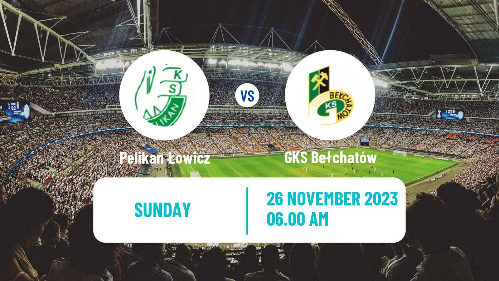 Soccer Polish Division 3 - Group I Pelikan Łowicz - GKS Bełchatów