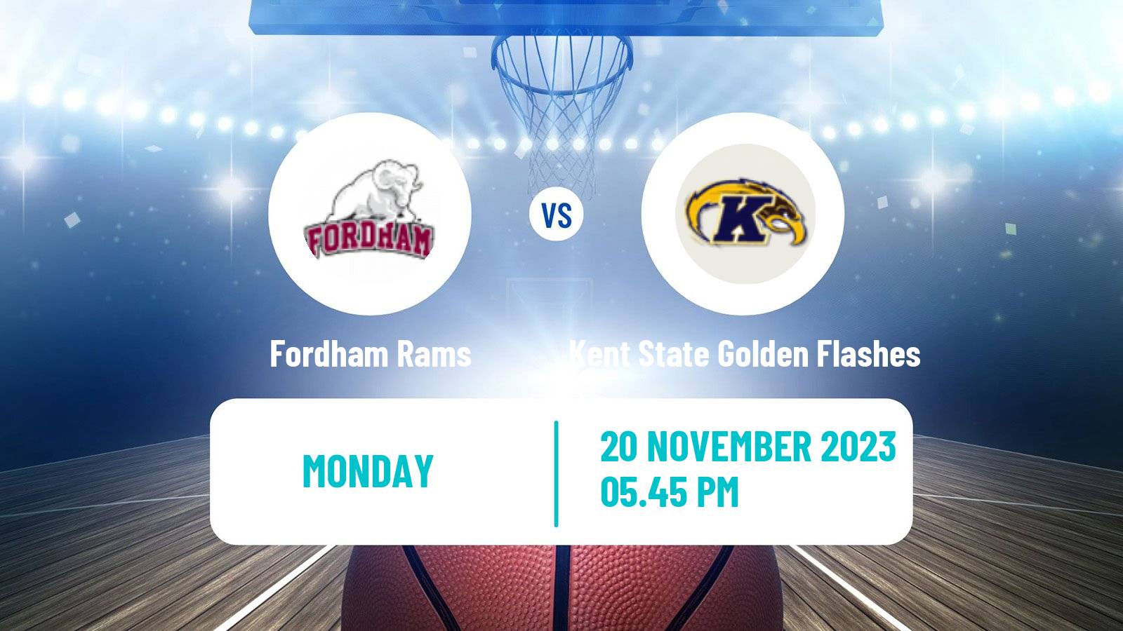 Basketball NCAA College Basketball Fordham Rams - Kent State Golden Flashes