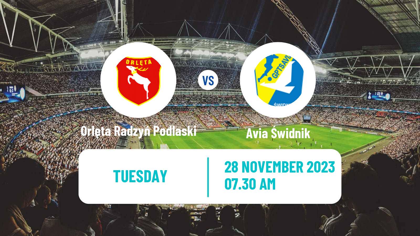 Soccer Polish Division 3 - Group IV Orlęta Radzyń Podlaski - Avia Świdnik