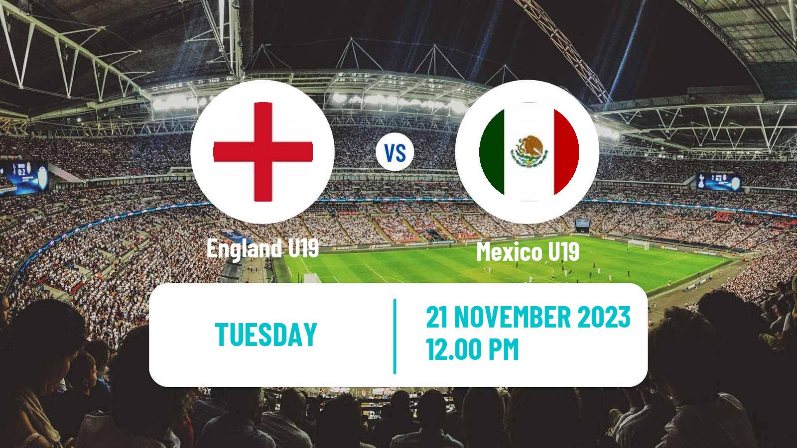 Soccer Friendly England U19 - Mexico U19