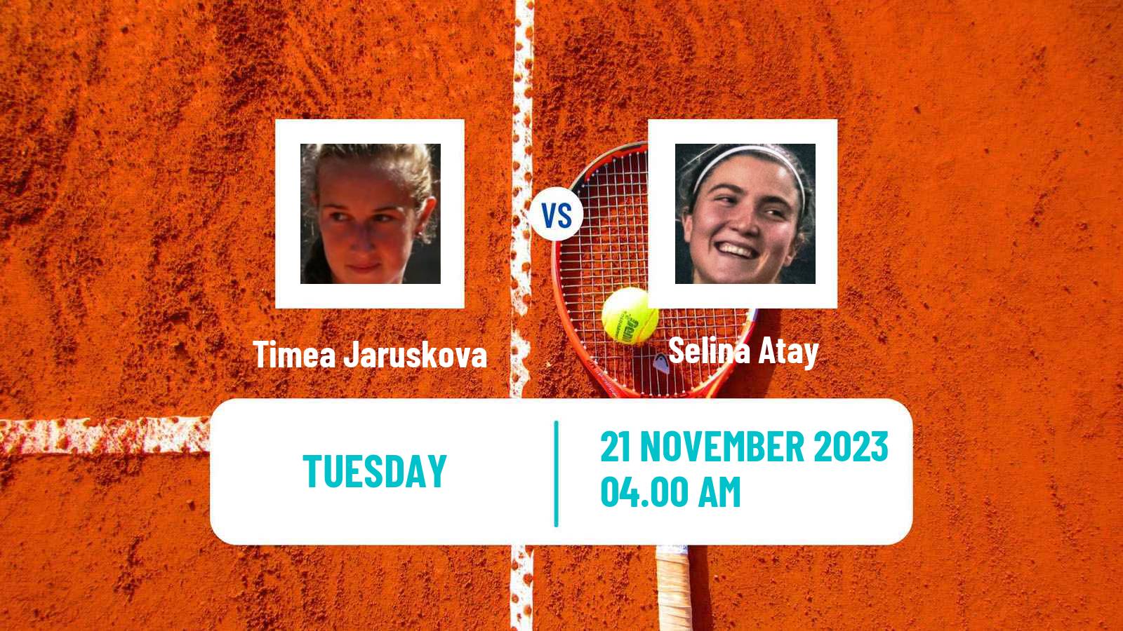 Tennis ITF W15 Antalya 37 Women 2023 Timea Jaruskova - Selina Atay