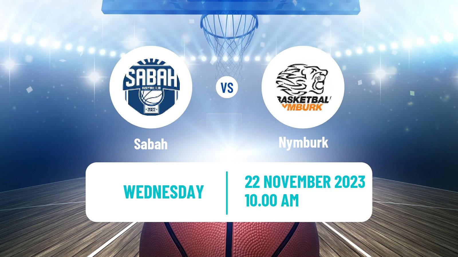 Basketball FIBA Europe Cup Sabah - Nymburk