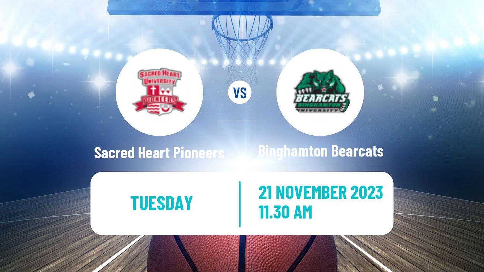 Basketball NCAA College Basketball Sacred Heart Pioneers - Binghamton Bearcats