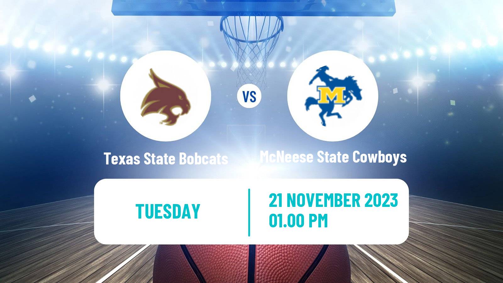 Basketball NCAA College Basketball Texas State Bobcats - McNeese State Cowboys
