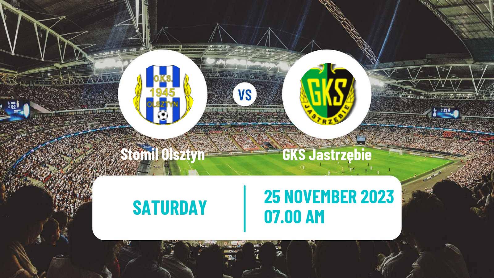 Soccer Polish Division 2 Stomil Olsztyn - GKS Jastrzębie