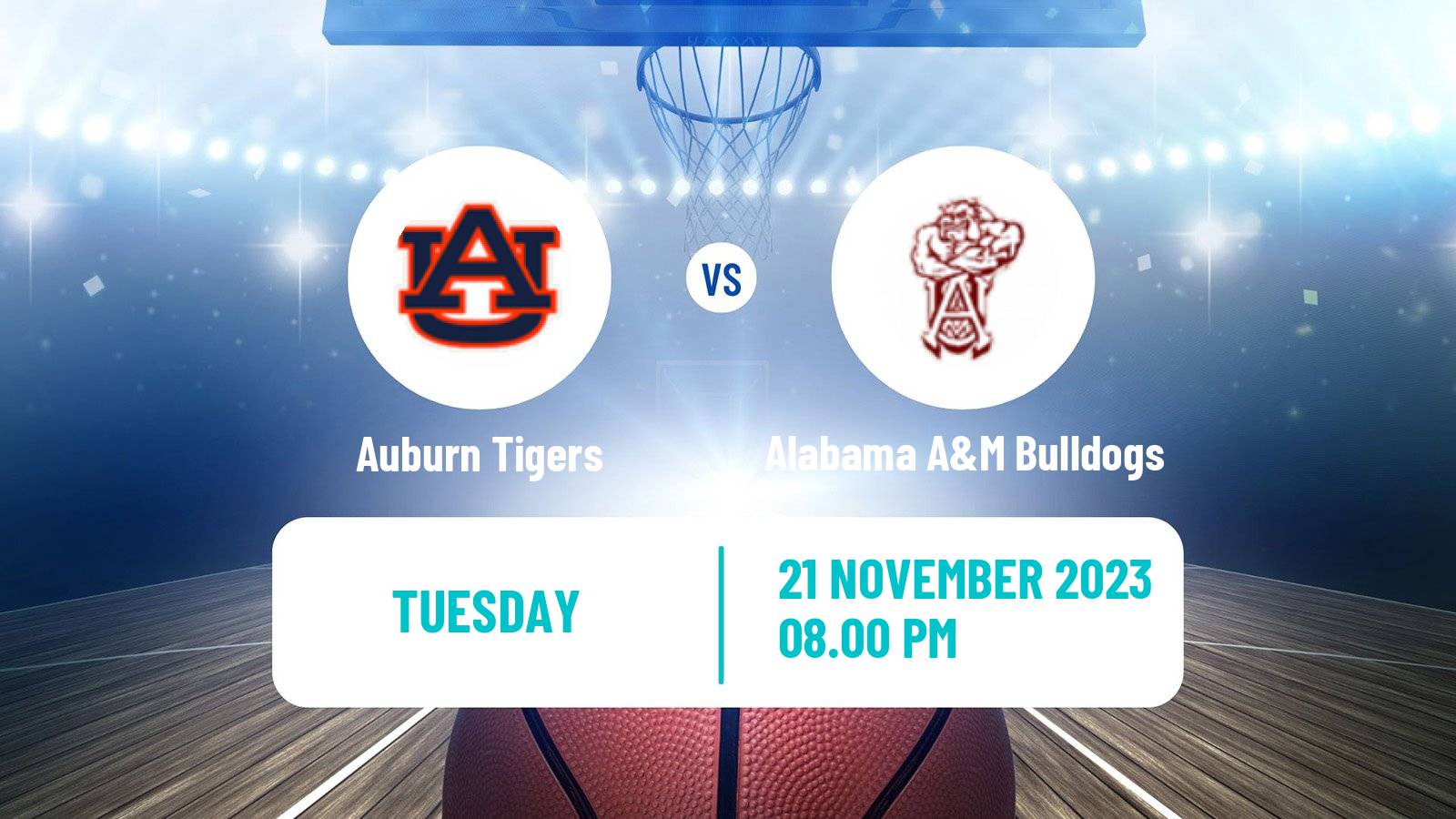 Basketball NCAA College Basketball Auburn Tigers - Alabama A&M Bulldogs