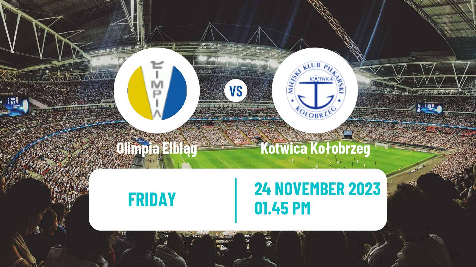 Soccer Polish Division 2 Olimpia Elbląg - Kotwica Kołobrzeg