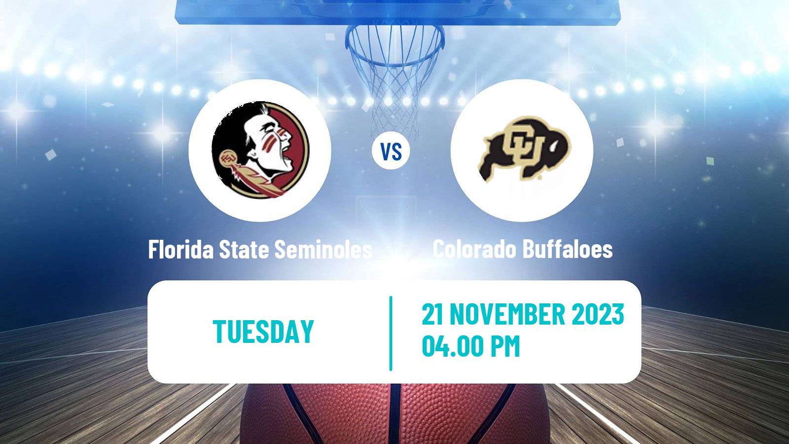 Basketball NCAA College Basketball Florida State Seminoles - Colorado Buffaloes