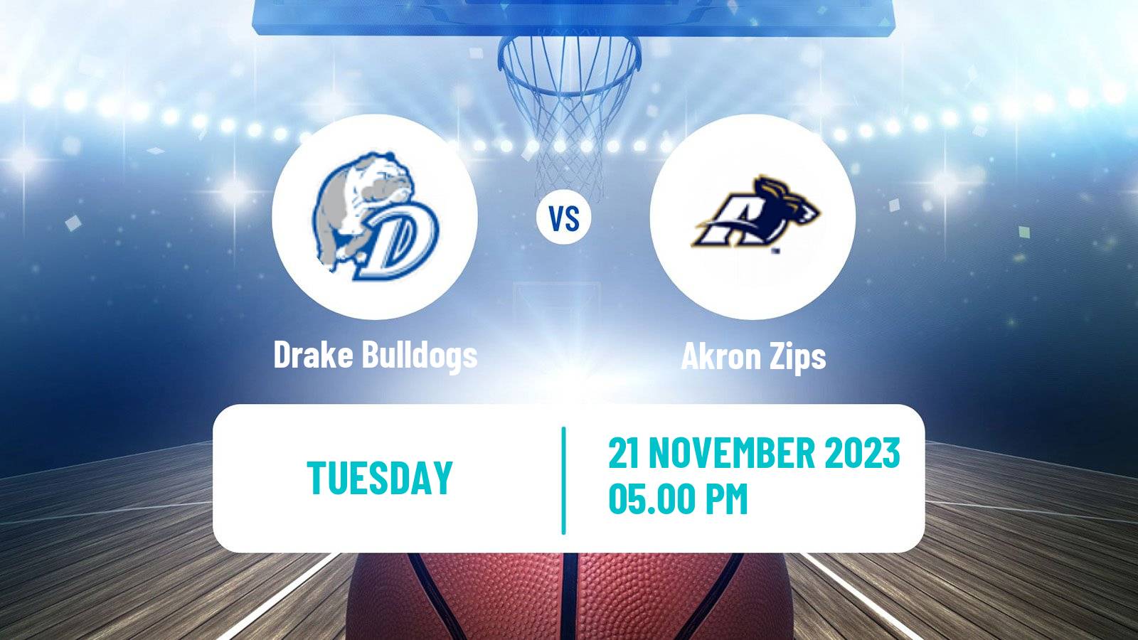 Basketball NCAA College Basketball Drake Bulldogs - Akron Zips