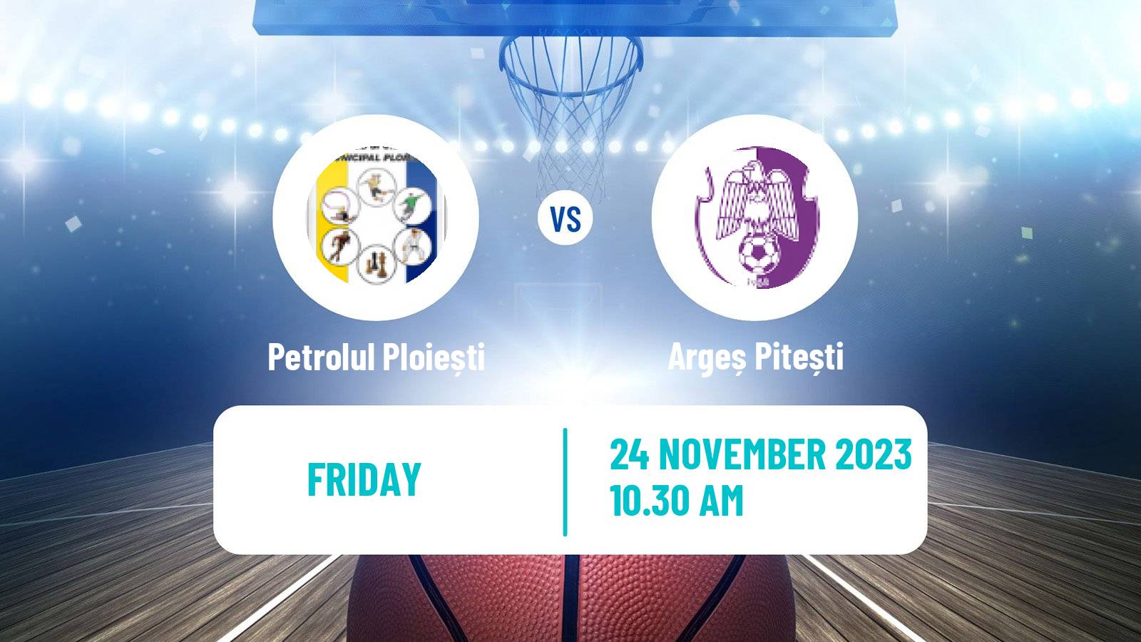 Basketball Romanian Divizia A Basketball Petrolul Ploiești - Argeș Pitești