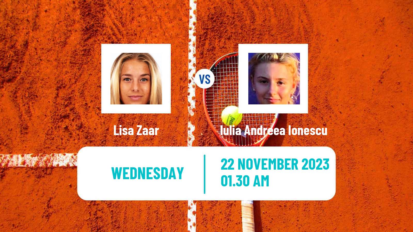 Tennis ITF W15 Antalya 19 Women Lisa Zaar - Iulia Andreea Ionescu