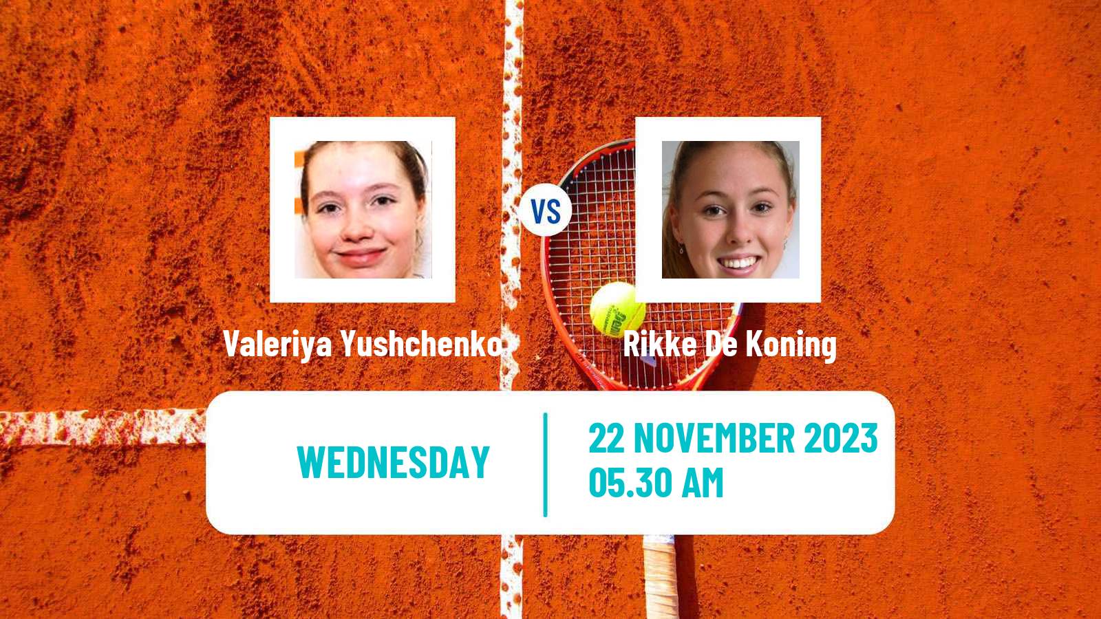 Tennis ITF W15 Antalya 19 Women Valeriya Yushchenko - Rikke De Koning