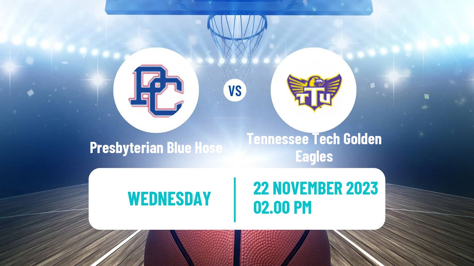 Basketball NCAA College Basketball Presbyterian Blue Hose - Tennessee Tech Golden Eagles