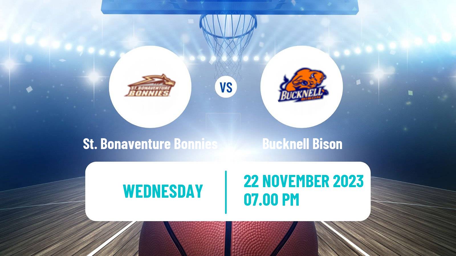 Basketball NCAA College Basketball St. Bonaventure Bonnies - Bucknell Bison