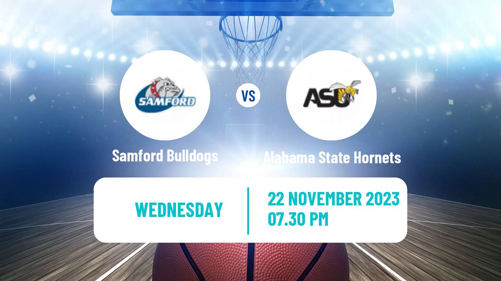 Basketball NCAA College Basketball Samford Bulldogs - Alabama State Hornets