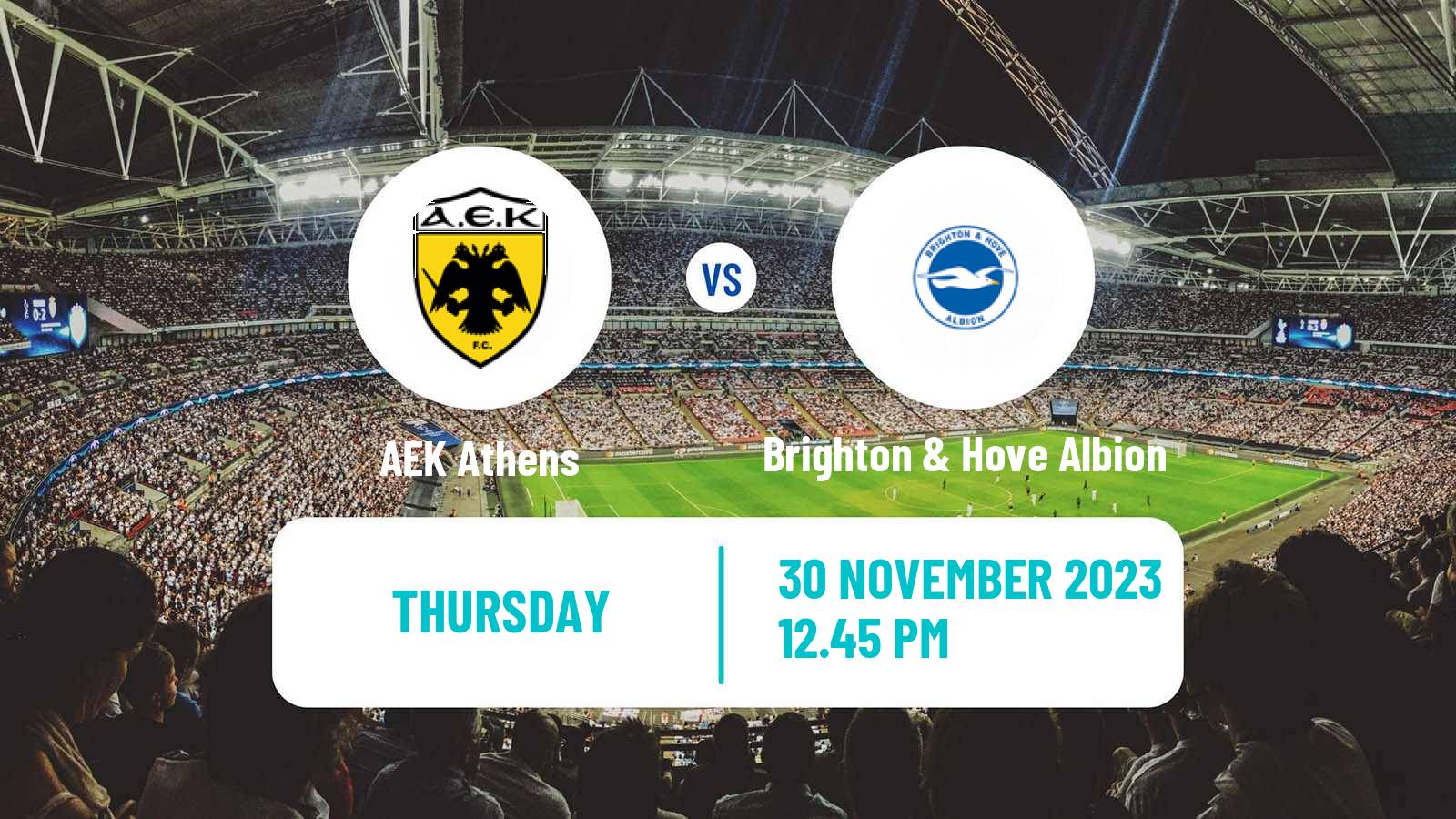 Soccer UEFA Europa League AEK Athens - Brighton & Hove Albion