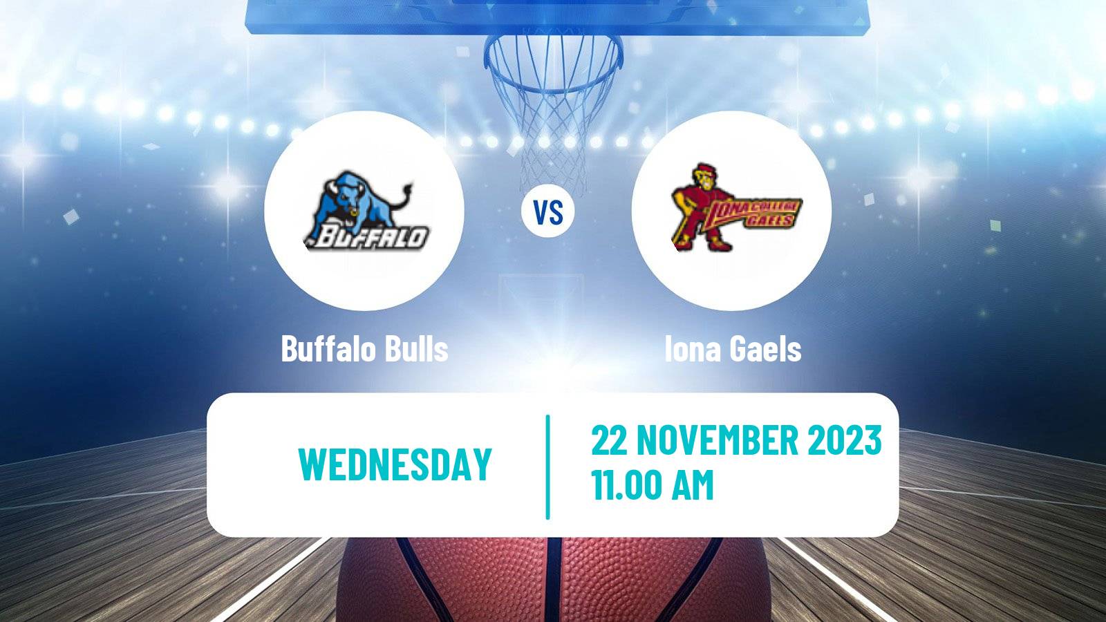 Basketball NCAA College Basketball Buffalo Bulls - Iona Gaels
