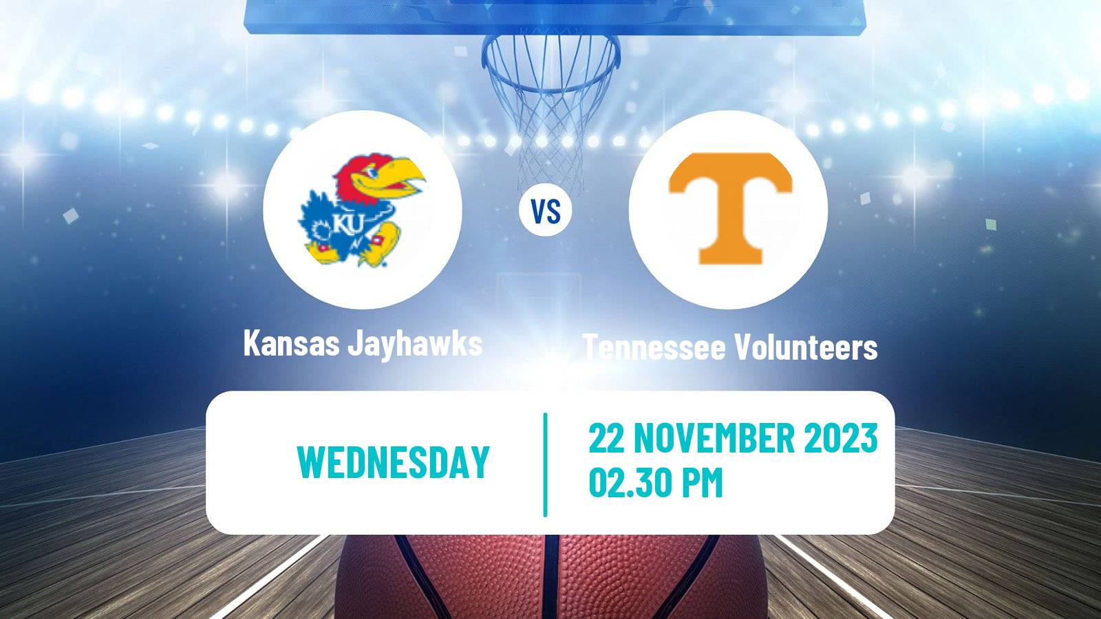 Basketball NCAA College Basketball Kansas Jayhawks - Tennessee Volunteers