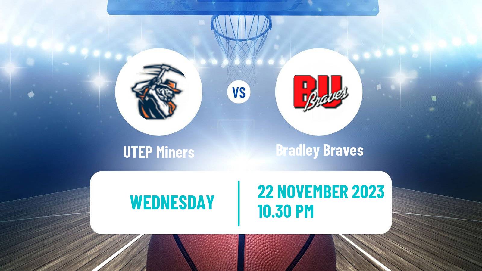 Basketball NCAA College Basketball UTEP Miners - Bradley Braves