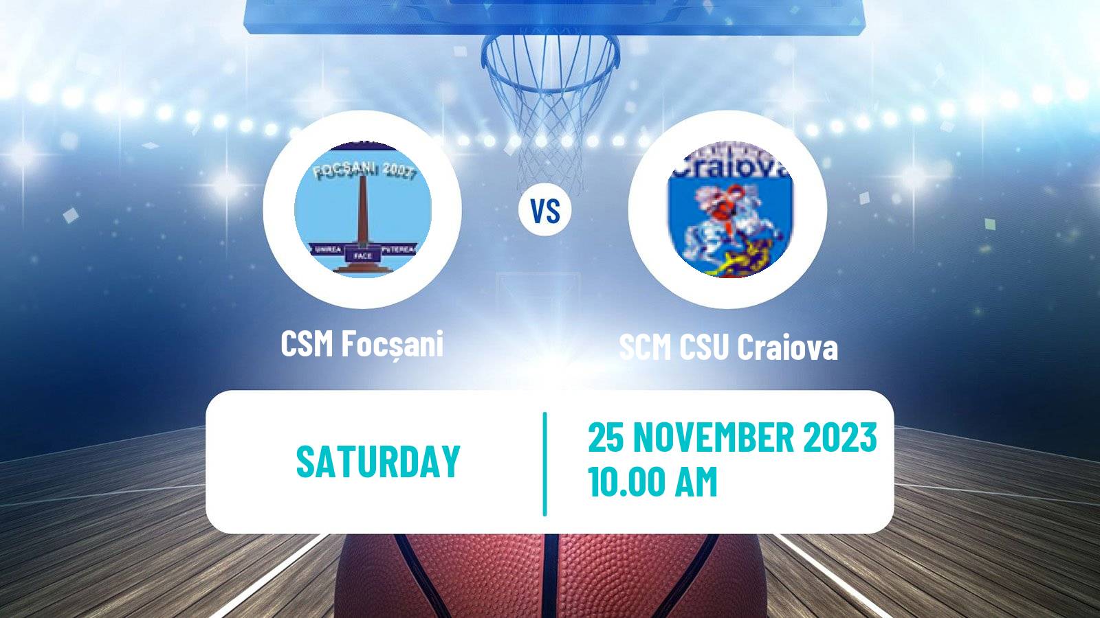 Basketball Romanian Divizia A Basketball CSM Focșani - SCM CSU Craiova