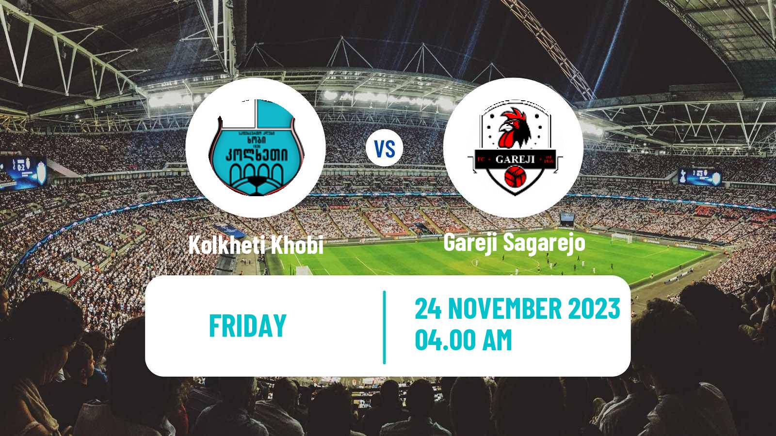 Soccer Georgian Erovnuli Liga 2 Kolkheti Khobi - Gareji Sagarejo