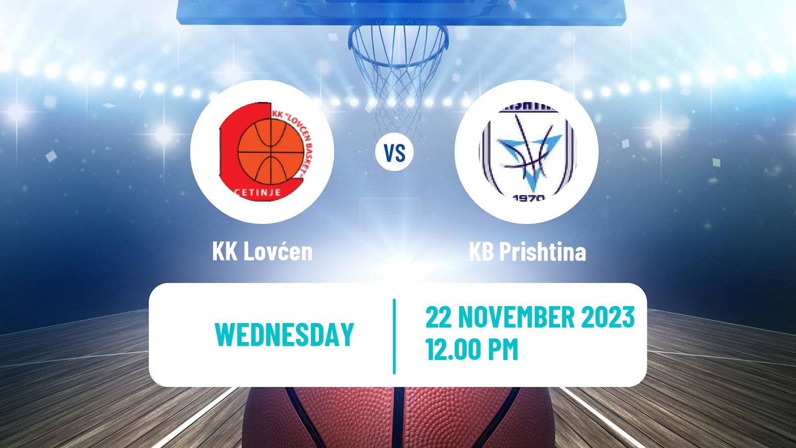Basketball Balkan International Basketball League Lovćen - Prishtina