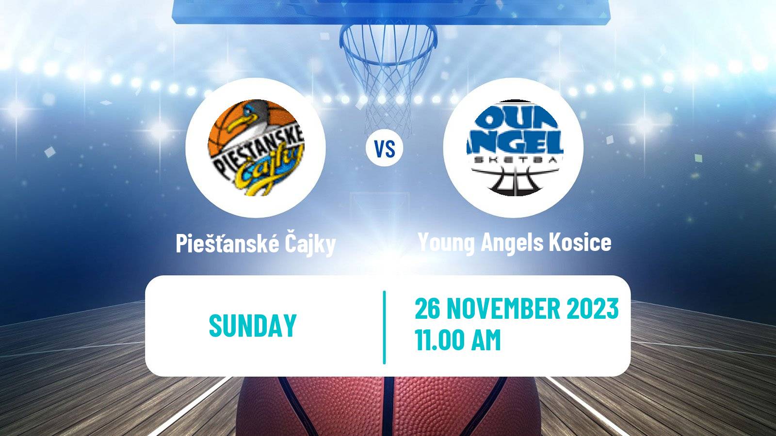 Basketball Slovak Extraliga Basketball Women Piešťanské Čajky - Young Angels Kosice