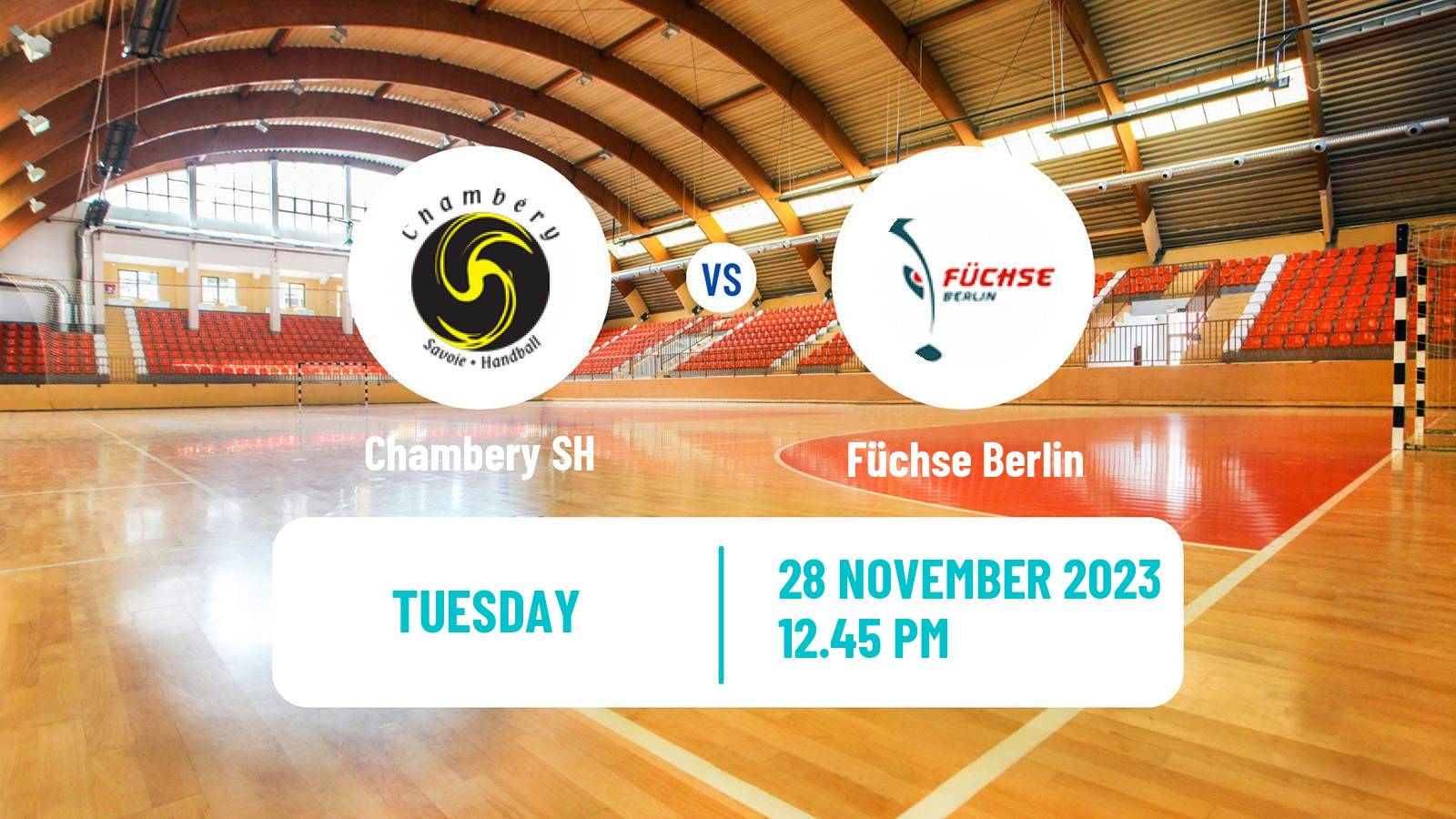 Handball EHF European League Chambery SH - Füchse Berlin