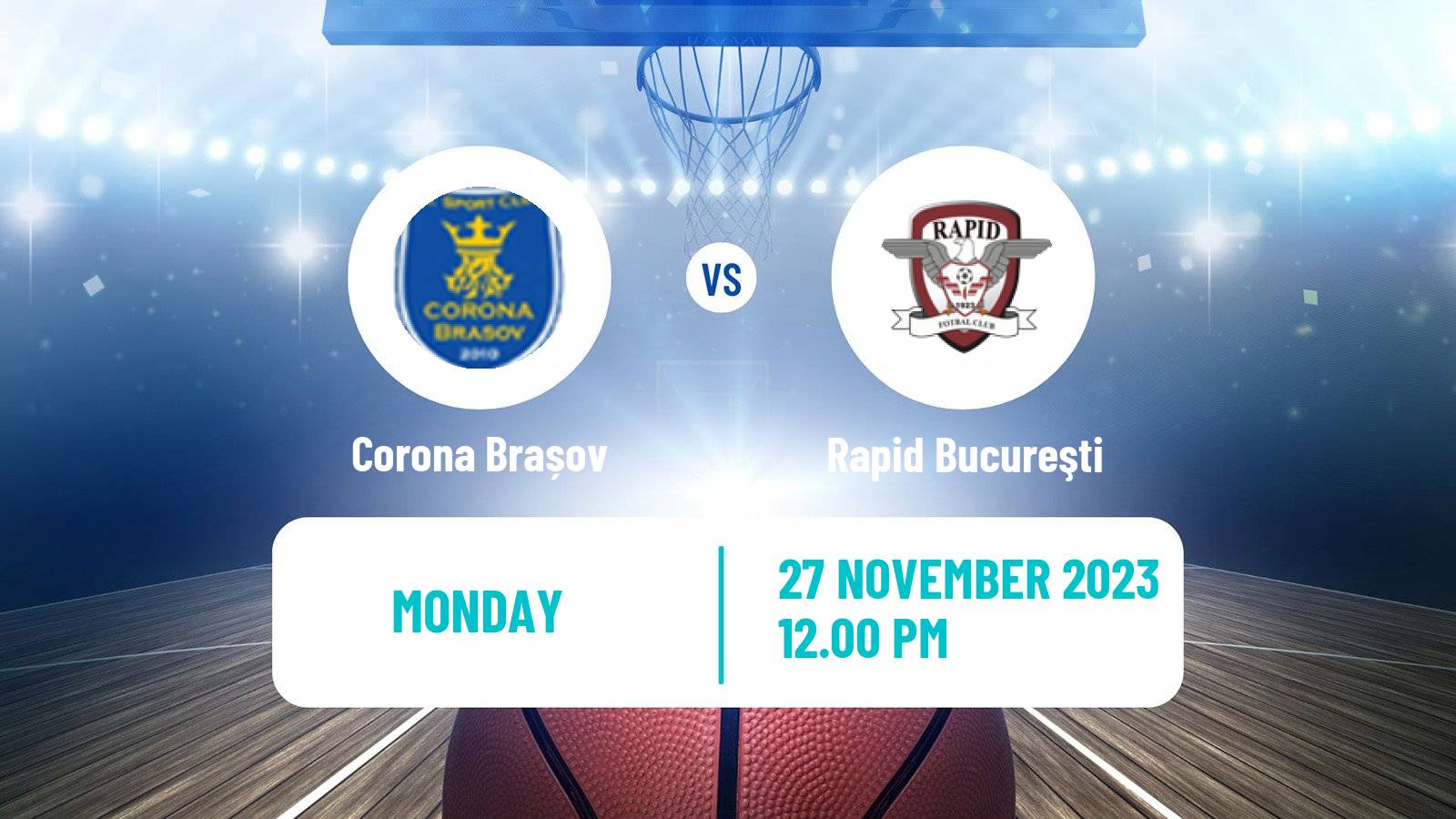 Basketball Romanian Divizia A Basketball Corona Brașov - Rapid Bucureşti