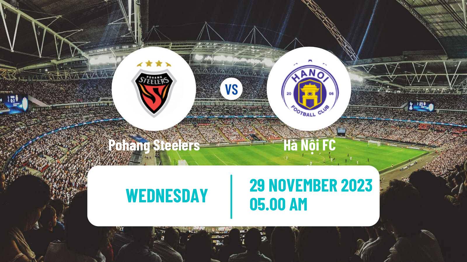 Soccer AFC Champions League Pohang Steelers - Hà Nội FC