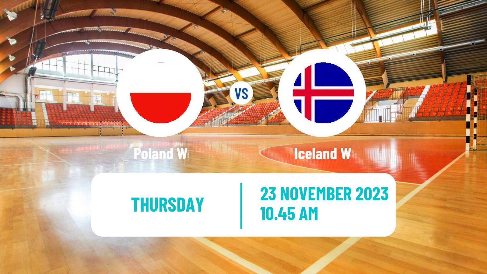 Handball Intersport Cup Handball Women Poland W - Iceland W